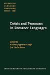 Deixis and Pronouns in Romance Languages (Studies in Language Companion Series)