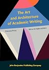 The Art and Architecture of Academic Writing