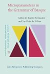 Microparameters in the grammar of Basque