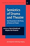 Semiotics of drama and theatre new perspectives in the theory of drama and theatre