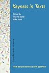 Keyness in Texts (Studies in Corpus Linguistics)