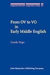 From OV to VO in Early Middle English (Linguistik Aktuell/Linguistics Today)