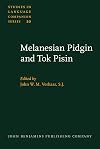Melanesian Pidgin and Tok Pisin : proceedings of the First International Conference of Pidgins and Creoles in Melanesia