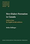 New-dialect formation in Canada evidence from the English modal auxiliaries