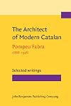 The Architect of Modern Catalan: Selected writings (Not in Series)