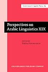 Perspectives on Arabic Linguistics XIX: Papers from the nineteenth annual symposium on Arabic Linguistics, Urbana, April