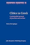 Clitics in Greek : a minimalist account of proclisis and enclisis