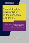 Spanish-English codeswitching in the Caribbean and the US