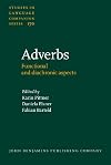 Adverbs : functional and diachronic aspects