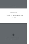 A Precis of Mathematical Logic (Synthese Library)