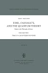 Time, causality, and the quantum theory. studies in the philosophy of science / Volume two, Time in a quantized universe