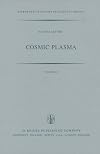 Cosmic Plasma (Astrophysics and Space Science Library)