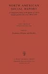 North American social report. a comparative study of the quality of life in Canada and the USA from 1964 to 1974 / Volume five, Economics, religion and morality