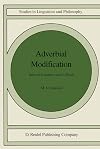Adverbial modification : interval semantics and its rivals