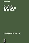 Orpheus in Brooklyn
