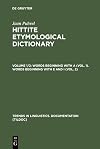 Hittite Etymological Dictionary: Words Beginning with A; Words Beginning with E and I (2 Vols in 1)