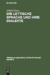 Die lettische Sprache und ihre Dialekte