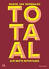 Totaal: Zijn beste reportages