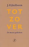 Tot zo ver : de meeste gedichten