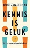 Kennis is geluk