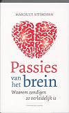 Passies van het brein waarom zondigen zo verleidelijk is