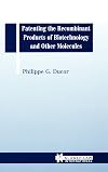Patenting the recombinant products of biotechnology