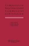 Comparative International Commercial Arbitration