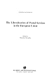 The liberalization of postal services in the European Union