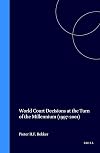 World Court Decisions at the Turn of the Millennium, 1997-2001