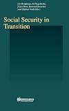 Social Security in Transition (Studies in Employment and Social Policy Set)