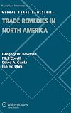Trade Remedies in North America
