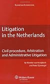 Litigation in the Netherlands (Dutch Business Law)