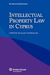 Intellectual Property Law in Cyprus (Kluwer Law International)