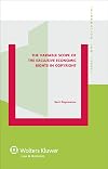 The Variable Scope of the Exclusive Economic Rights in Copyright (Information Law Series)
