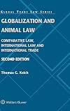 Globalization and animal law : comparative law, international law and international trade