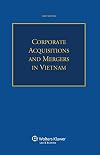 Corporate Acquisitions and Mergers in Vietnam