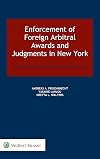 Enforcement of foreign arbitral awards and judgments in New York