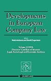 Developments in EUropean Company Law Vol 3 1999: Directors' Conflicts of Interest: Legal, Socio-Legal and Economic Analyses