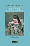 Forgotten Engagements: Women, Literature and the Left in 1930s France. (Faux Titre)