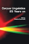 Corpus linguistics 25 years on
