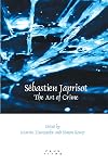 Sbastien Japrisot: The Art of Crime.