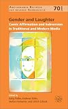Gender and laughter : comic affirmation and subversion in traditional and modern media