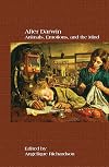 After Darwin: Animals, Emotions, and the Mind (Clio Medica: Perspectives in Medical Humanities)