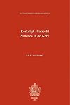 Liber VI: Kerkelijk Strafrecht Sancties in de Kerk: De sanctionibus in ecclesia Historische Inleiding en het Wetboek van 1983, Strafwet en ... Lovaniense in Codicem Iuris Canonici)