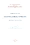 Chrestomathie tokharienne : textes et grammaire