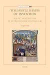 The Subtle Shapes of Invention: Poetic Imagination in Medieval French Literature (Synthema)