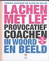 Lachen met lef DVD / druk 1: provocatief coachen in woord en beeld