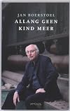 Allang geen kind meer : 65 liedjes van de meester