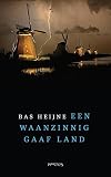 Een waanzinnig gaaf land opmerkingen over Nederland