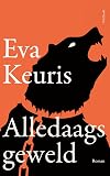 Alledaags geweld